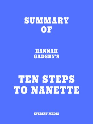 cover image of Summary of Hannah Gadsby's Ten Steps to Nanette